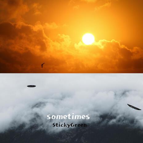 Sometimes | Boomplay Music