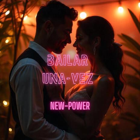 Bailar Una Vez | Boomplay Music