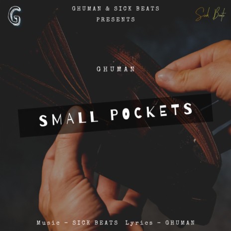 Small Pockets ft. Sick Beats | Boomplay Music