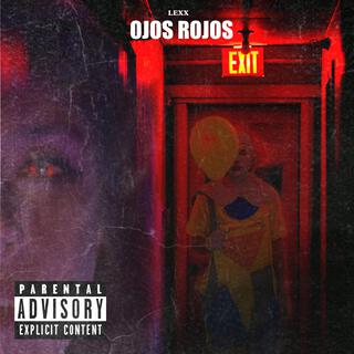 OJOS ROJOS lyrics | Boomplay Music