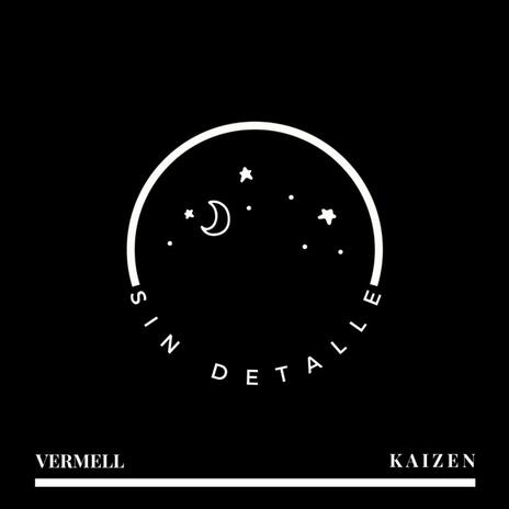 Sin Detalle ft. Vermell | Boomplay Music