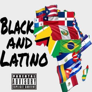 Black and Latino