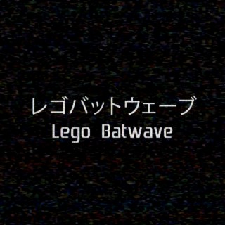 Lego Batwave: The Movie (Video Rip)