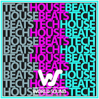 World Sound Tech House Beats