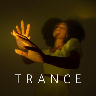 Trance