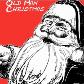 Old Man Christmas