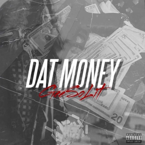 Dat Money | Boomplay Music