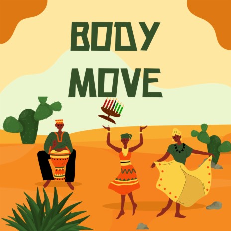 Body Move | Boomplay Music