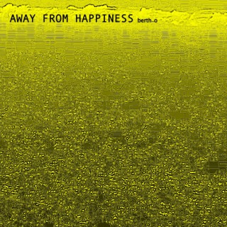 Away From Happiness