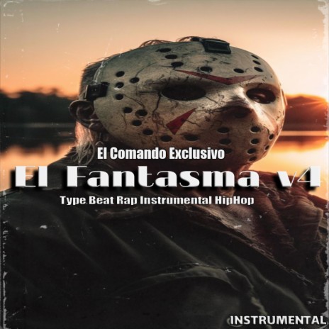 El Fantasma v4 | El Makabeličo, El Comando Exclusivo | Boomplay Music