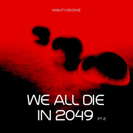 LOST AT THE END OF TIME (WE ALL DIE IN 2049) ALBUM VER.