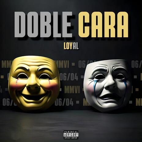 Doble Cara | Boomplay Music