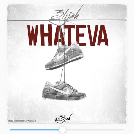 Whateva | Boomplay Music