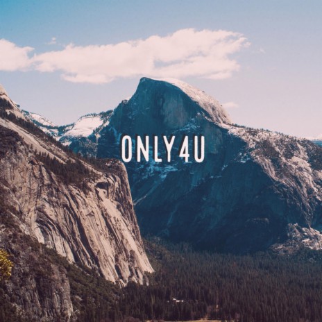 ONLY4U | Boomplay Music