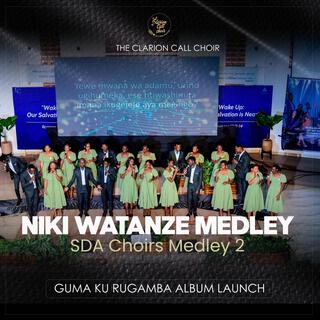 Niki watanze Medley (SDA choirs Medley2)