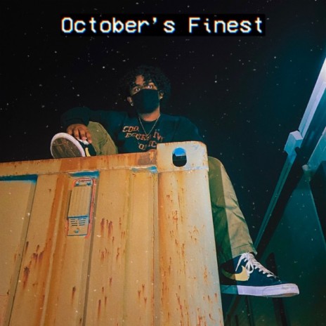 October's Finest | Boomplay Music