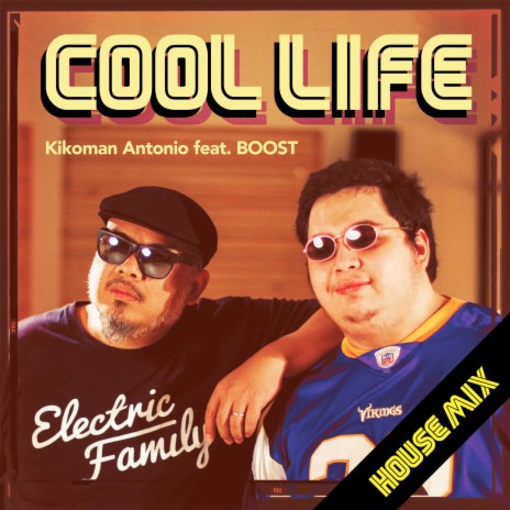 Cool Life (House Mix) ft. BOOST | Boomplay Music