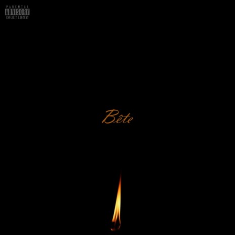 Bête | Boomplay Music