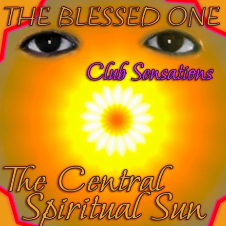 The Central Spiritual Sun | Boomplay Music