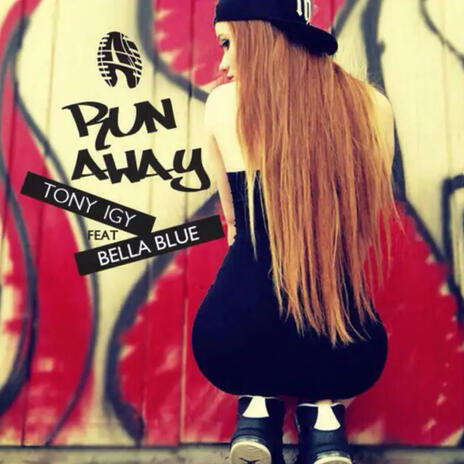 Run Away ft. Bella Blue | Boomplay Music