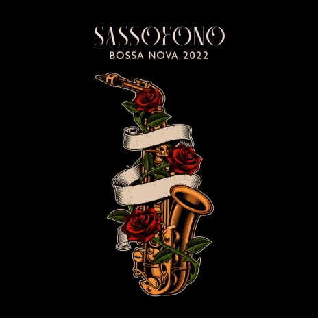 Sassofono: Bossa Nova 2022