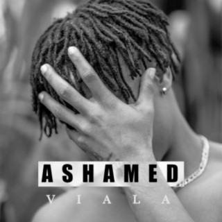 Ashamed lyrics | Boomplay Music