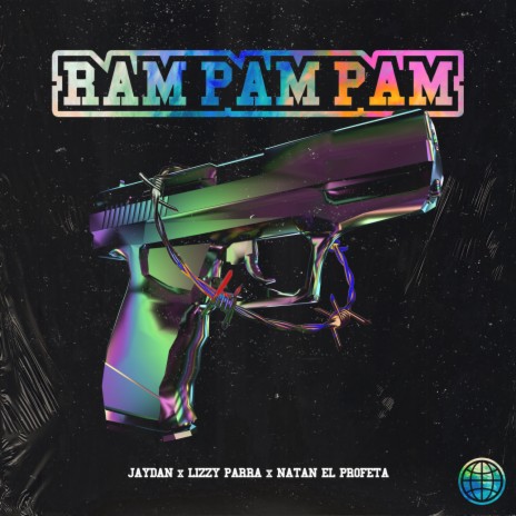 Ram Pam Pam ft. Lizzy Parra & Natan El Profeta | Boomplay Music