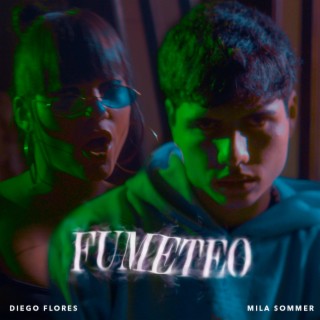 Fumeteo ft. Mila Sommer lyrics | Boomplay Music