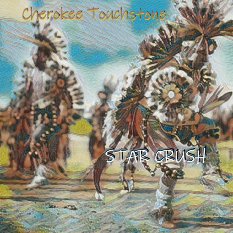 Cherokee Touchstone