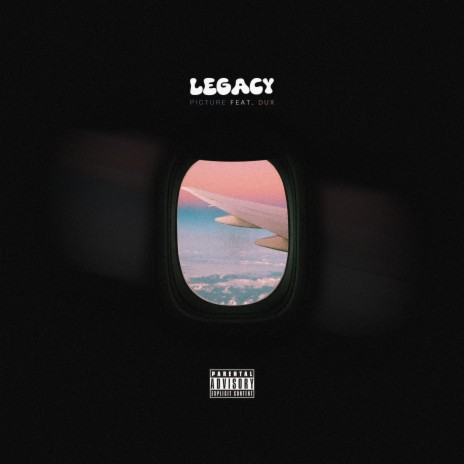 Legacy ft. Dux | Boomplay Music