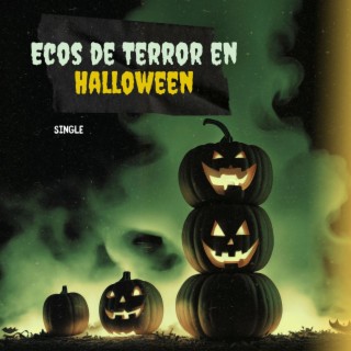 Ecos de Terror en Halloween