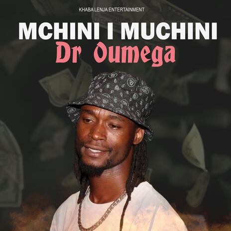 Mchini I muchini | Boomplay Music