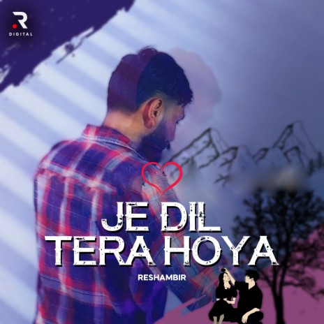 Je Dil Tera Hoya | Boomplay Music