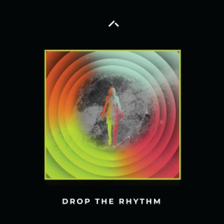 Drop The Rhythm