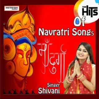 Hits of Navratri Song By Shivani