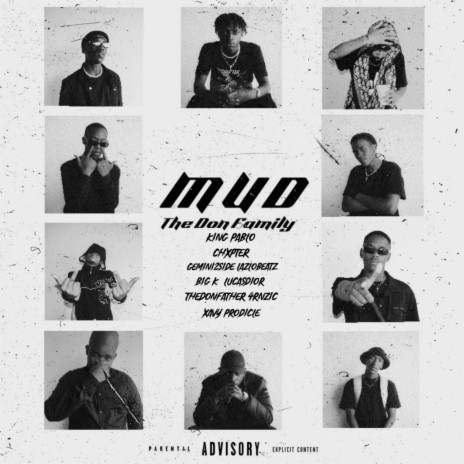 Mud ft. Chxpter, King Pablo, PRODICLE, The Don Father & 4rnzic