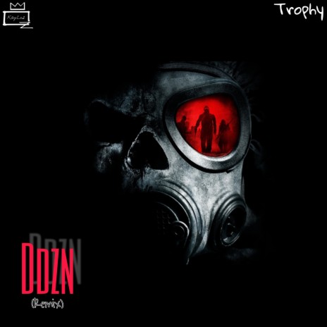 Ddzn (Remix) ft. Trophy | Boomplay Music