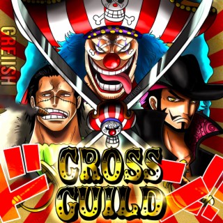 Cross Guild ft. Rustage & Connor Quest! lyrics | Boomplay Music