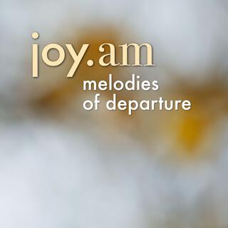 melodies of departure