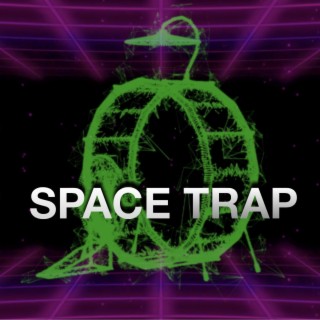 SPACE TRAP