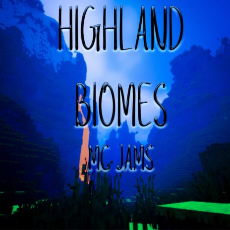 Highland Biomes