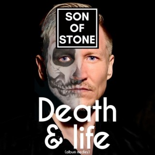 Death & life (Album Medley)