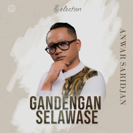 Gandengan Selawase | Boomplay Music