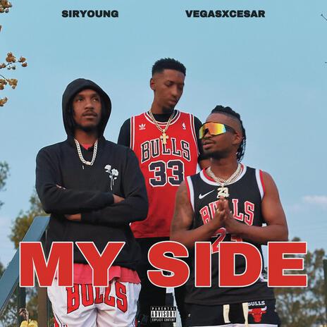 MY SIDE ft. VegasXCesar | Boomplay Music