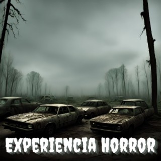 Experiencia Horror: Música para Atmósferas de lo Sobrenatural