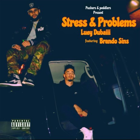 Stress & Problems ft. Brando sins | Boomplay Music