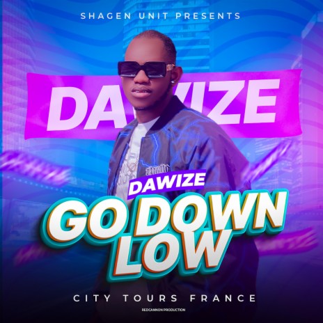 Go down low ft. Gize | Boomplay Music