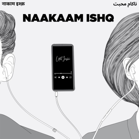 Naakaam Ishq | Boomplay Music