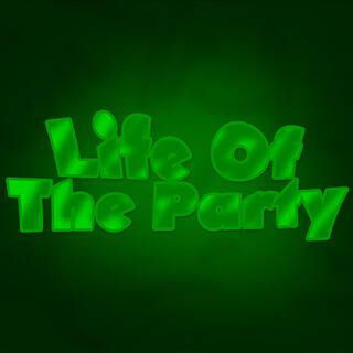 Life Of The Party