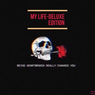 My life-Deluxe Editon